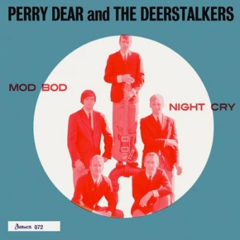 Image of Mod Bod/Night Cry by Perry Dear & The Deerstalkers Vinyl Album