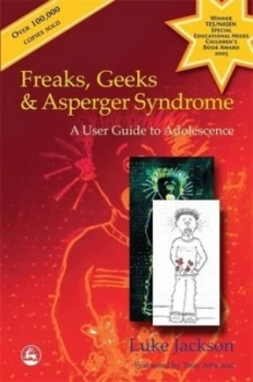 Image of Freaks Geeks and Asperger Syndrome by Luke Jackson Paperback
