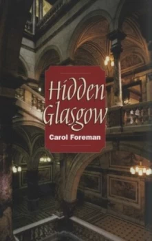 Image of Hidden Glasgow by Carol Foreman Book
