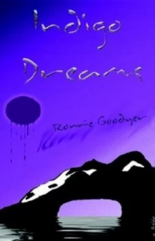 Image of Indigo Dreams by Ronnie Goodyer Paperback