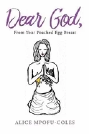Image of dear god from your poached egg breast
