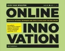 Image of Online Innovation : Tools, Techniques, Methods and Rules to Innovate Online
