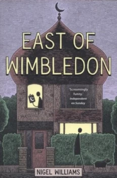 Image of East of Wimbledon by Nigel Williams Book