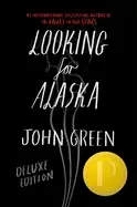 Image of looking for alaska deluxe edition