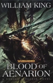 Image of Blood of Aenarion by William King Hardback