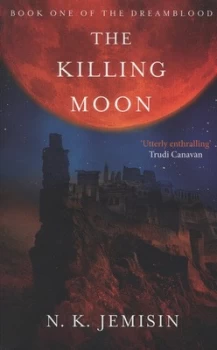 Image of The Killing Moon by N. K. Jemisin Paperback