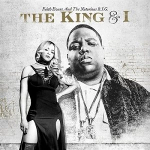 Image of The King & I by Faith Evans and The Notorious B.I.G. CD Album