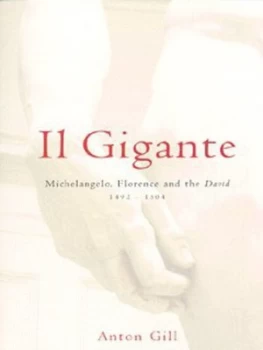 Image of Il Gigante by Anton Gill Book