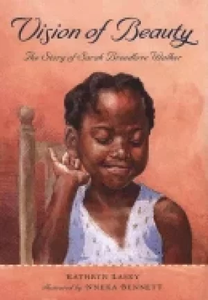 Image of vision of beauty the story of sarah breedlove walker