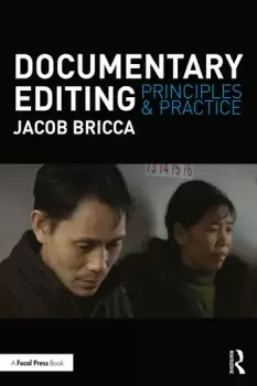 Image of Documentary EditingPrinciples & Practice