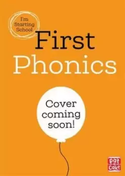 Image of Im Starting School First Phonics by Pat-a-Cake