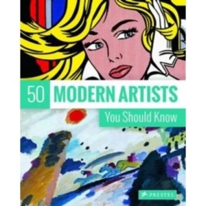 Image of 50 Modern Artists You Should Know