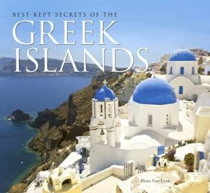 Image of The Secrets of the Greek Islands by Diana Farr Louis Hardback