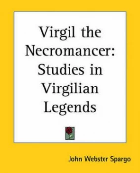 Image of Virgil the Necromancer by John Webster Spargo Paperback
