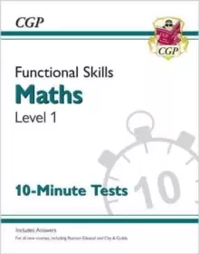 Image of Functional Skills Maths Level 1 - 10 Minute Tests