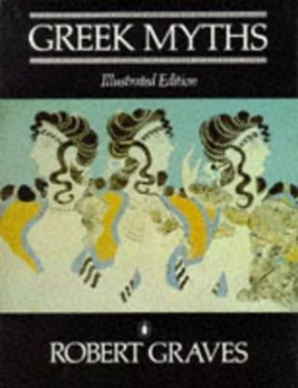 Image of Greek Myths by Robert Graves Paperback