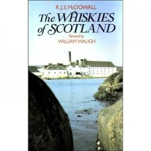 Image of The Whiskies of Scotland by R. J. S Mcdowall and William Waugh Book