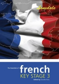 Image of Lonsdale Key Stage 3 Essentials - French Revision Guide. Paperback