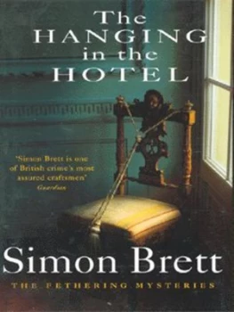 Image of The Hanging in the Hotel by Simon Brett Hardback