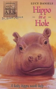 Image of Hippo in a Hole by Lucy Daniels Paperback