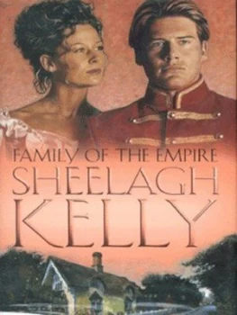 Image of Family of the Empire by Sheelagh Kelly Hardback