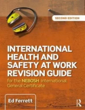 Image of International health and safety at work revision guide by Ed Ferrett