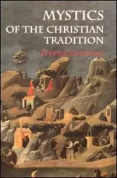 Image of Mystics of the Christian tradition by Steven Fanning