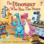 Image of The Dinosaur Who Ran The Store