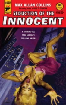 Image of Seduction of the Innocent by Max Allan Collins Book