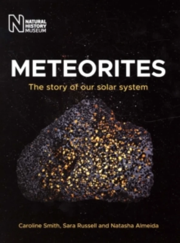 Image of Meteorites. Paperback. By Caroline Smith, Sara S Russell, Natasha Almeida Books