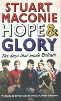 Image of Hope and Glory by Stuart Maconie Paperback