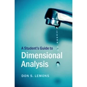 Image of A Student's Guide to Dimensional Analysis