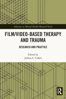 Image of Film/Video-Based Therapy and Trauma : Research and Practice
