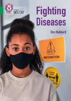Image of Fighting Diseases by Ben Hubbard