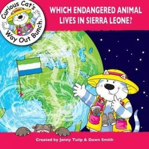 Image of Which Endangered Animal Lives in Sierra Leone by Jenny Tulip and Dawn Smith Paperback