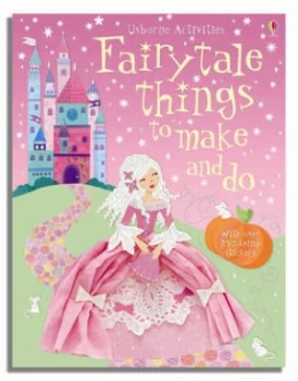 Image of Fairytale Things to Make and Do by Leonie Pratt Book