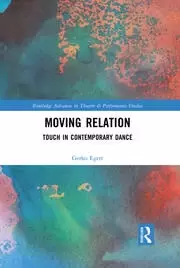 Image of Moving Relation Touch in Contemporary Dance