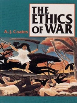 Image of The Ethics of War by A.J. Coates Paperback