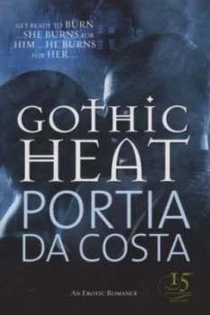 Image of Gothic Heat by Portia Da Costa Book