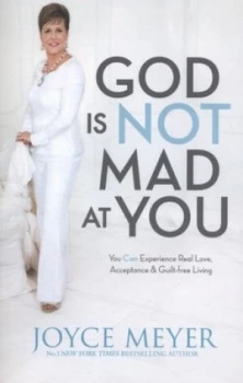 Image of God Is Not Mad at You by Joyce Meyer Book