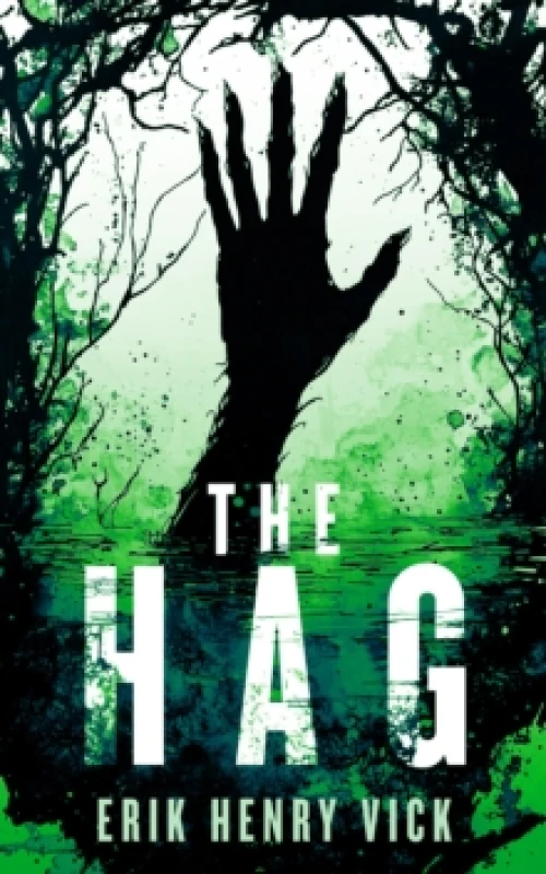 Image of The Hag. Paperback. By Erik Henry Vick Books