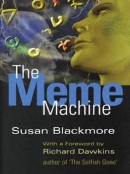 Image of The Meme Machine by Susan J Blackmore Hardback