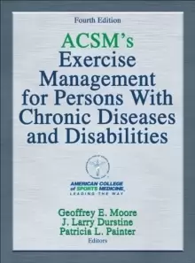 Image of ACSM's Exercise Management for Persons With Chronic Diseases and Disabilities