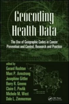 Image of Geocoding Health Data by Gerard Rushton Hardback