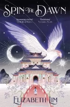 Image of Spin the Dawn by ELIZABETH LIM