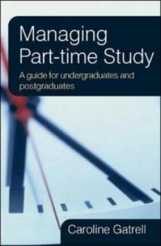 Image of Managing Part-Time Study by Caroline Gatrell Book
