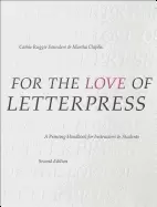 Image of for the love of letterpress a printing handbook for instructors and student