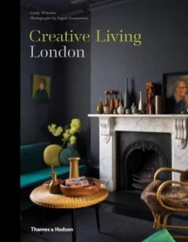 Image of Creative Living London by Emily Wheeler Hardback