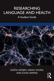 Image of Researching Language and Health A Student Guide