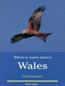 Image of Where to Watch Birds in Wales by David Saunders Book